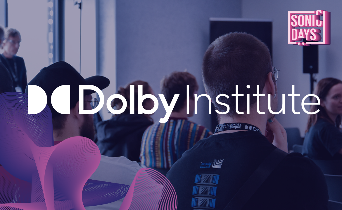 Dolby Institute set to sponsor Sonic Days