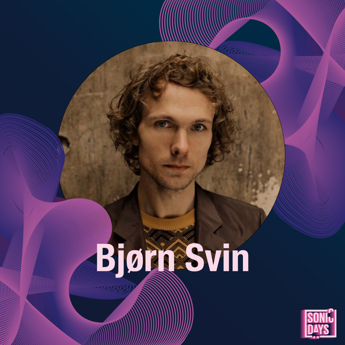 Bjørn Svin is coming to Sonic Days