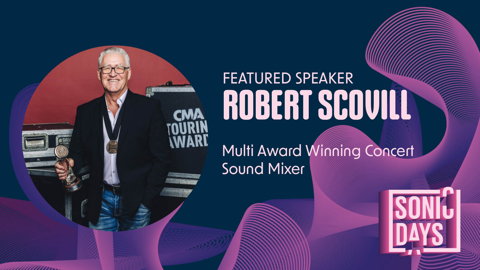 Robert Scovill joins Sonic Days 2026